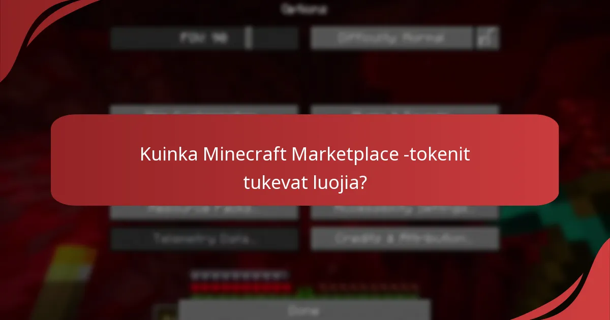 Kuinka käyttäjät voivat ostaa ja lunastaa Minecraft Marketplace -tokenit?