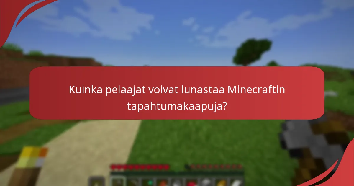 Kuinka pelaajat voivat lunastaa Minecraftin tapahtumakaapuja?