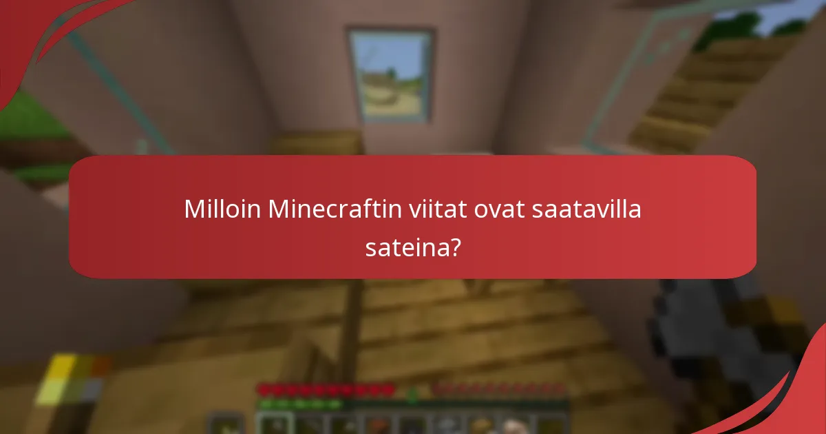 Mitkä ovat kelpoisuusvaatimukset Minecraftin viitan saamiseksi?