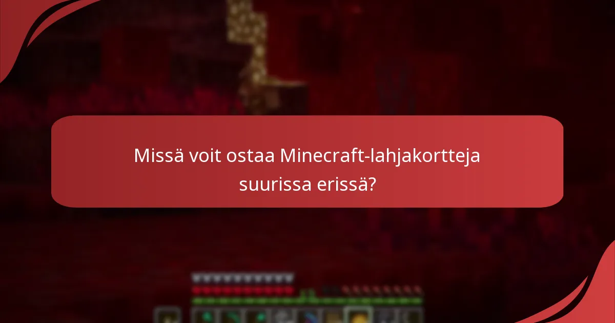 Missä voit ostaa Minecraft-lahjakortteja suurissa erissä?
