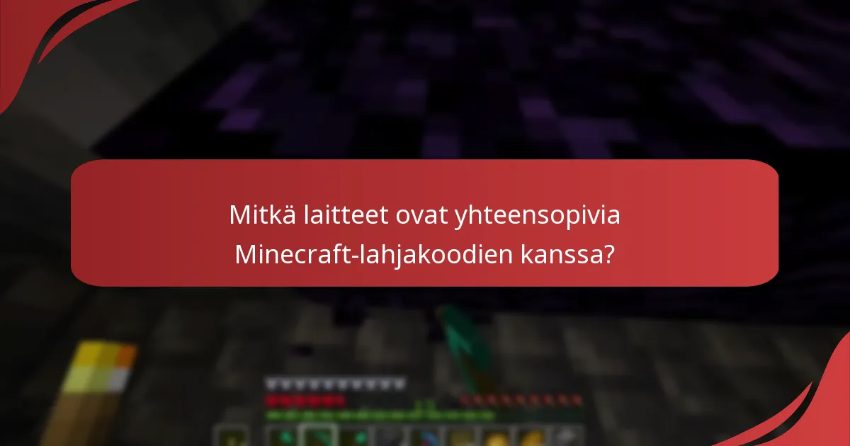Mitkä vianetsintävinkit voivat auttaa Minecraft-lahjakoodin lunastamisessa?
