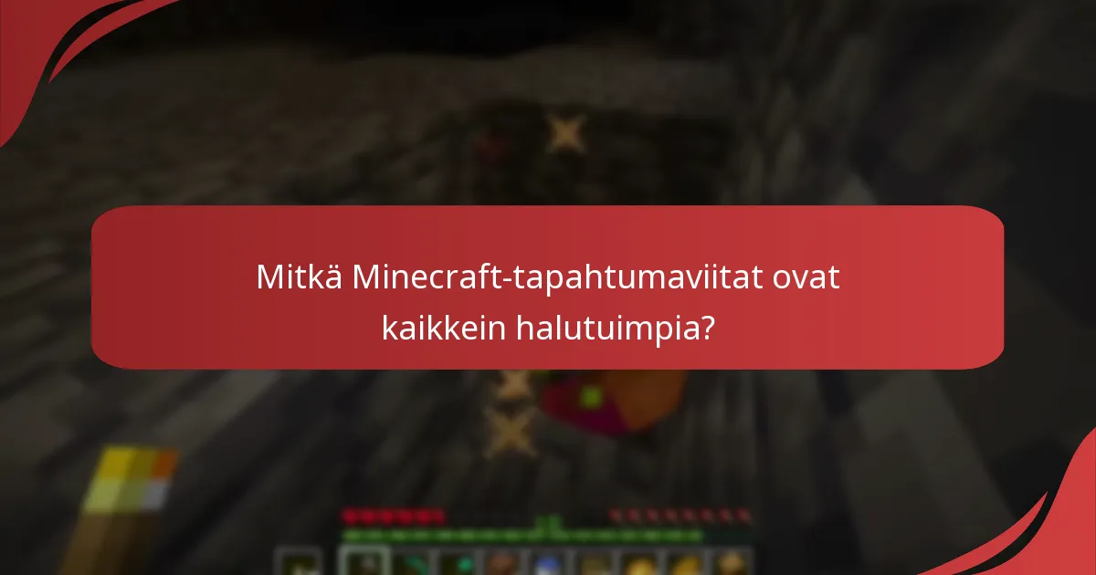 Mikä on Minecraft-tapahtumaviittojen historiallinen yleiskatsaus?