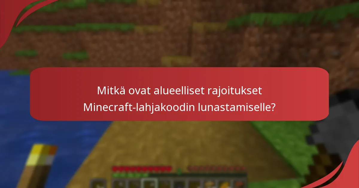 Mitkä ovat yleiset virheet Minecraft-lahjakoodien lunastamisessa?