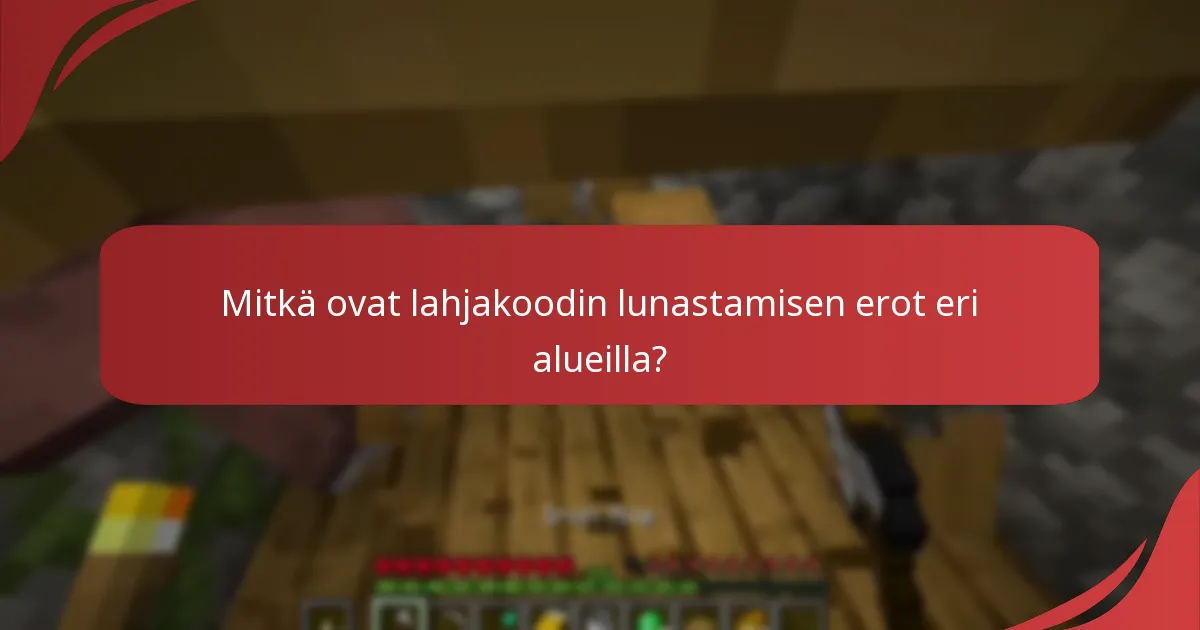 Mitkä ovat parhaat käytännöt Minecraft-lahjakoodien lunastamisessa?