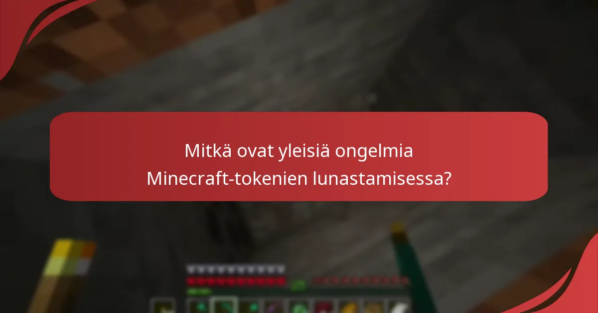 Mitkä ovat edistyneet vianetsintätekniikat token-lunastuksille?